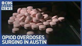 Austin faces deadliest opioid outbreak in a decade