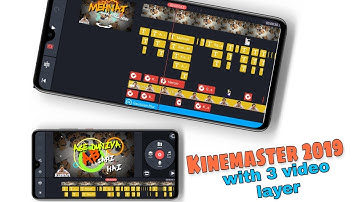 Kinemaster  2019 with 3 video layers 1080p supported | #juniorengineer