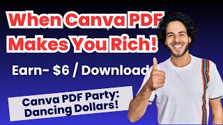 Earn 6 Per Download With Canva Generated Pdf - New Affiliate Marketing Strategies 2024