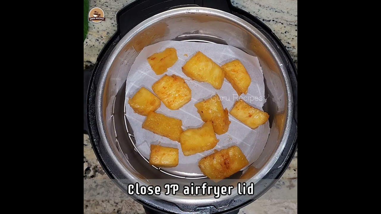 How to use an instant pot air fryer - Pineapple Farmhouse