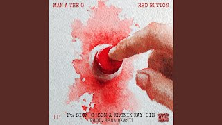 Red Button (feat. SICK-O-SON & Kronik Kay-gie)