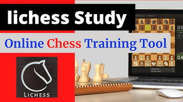 Lichess Study | Lichess Study Tutorial to Teach chess online | Lichess study feature Explained