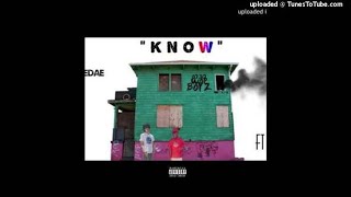 AlmightyDaeDae x 1030 Tuwop - Know