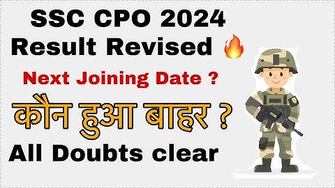 SSC CPO 2024 Result Revised | SSC CPO 2024 Result Revise ho gya hai | CPO 2024 Next Joining Date ?