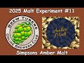 Simpsons Amber Malt - Brewtubers 2025 malt experiment #11