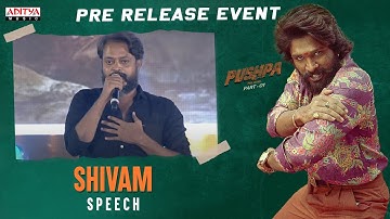 Singer Shivam Speech | Pushpa Pre-Release Event | Allu Arjun,Rashmika,Fahadh Faasi | DSP | Sukumar