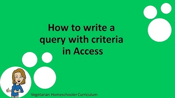 How to create a query with criteria in Access