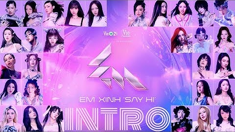 VISUAL [INTRO] CONCERT EM XINH SAY HI (FANMADE) - OWNERSHIP: #VIE #exsh