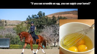 'If you can Scramble Eggs,You Can Supple Your Horse!'