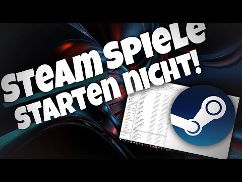 STEAM SPIELE starten NICHT?? | Problemlösung 2022 | GERMAN Tutorial | Flo