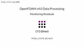OpenFOAM v4.0 Data Processing: Monitoring Residuals