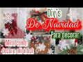 4 Lindas IDEAS NAVIDEÑAS para regalar o vender / ideas con reciclaje / Diy christmas decorations