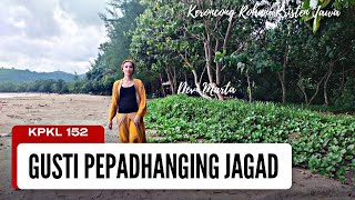 KPKL 152 GUSTI PEPADHANGING JAGAD (Keroncong) - Devi Marta