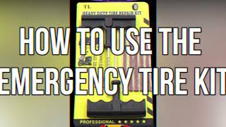 How To Use EMERGENCY TIRE KIT