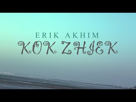 Erik Akhim - Kok zhiek ( mood video )