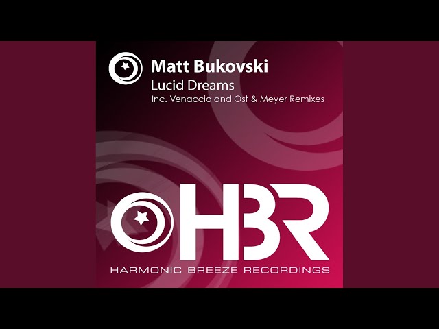Matt Bukovski - Lucid Dreams
