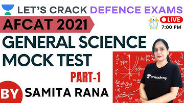General Science Mock Test (Part-1) | Target CDS(1)2021/2022 | Samita rana