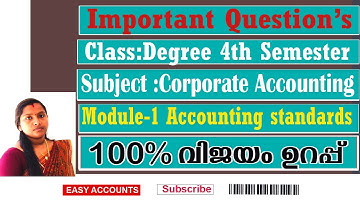 Degree 4th Semester | Corporate Accounting | Module-1 |Accounting Standards | Important Questions |