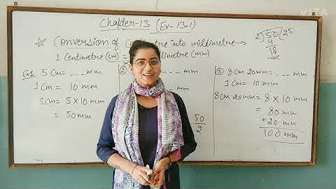 Class - 5 /Chapter - 13 / Ex.- 13.1 (Conversion of centimetre into millimetre)