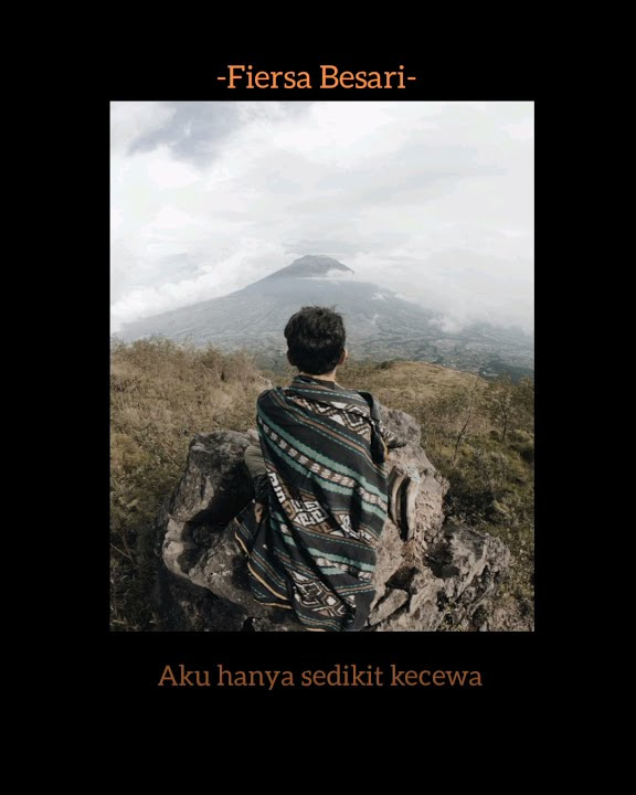 StoryWa - Kutipan Buku Garis Waktu || Fiersa Besari.