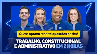 Como resolver questões de Proc. e Dir. do Trabalho, Constitucional e Administrativo | 41º Exame OAB