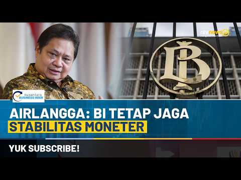 [LIVE] Airlangga: BI Tetap Jaga Stabilitas Moneter | NBH