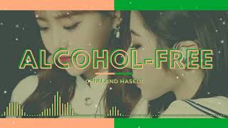 Alcohol-Free (TWICE) - cover by Chuu and Haseul [with instrumental, from their vlive]