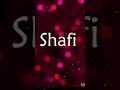 Shafi name shayari wats app status new 2021 2021 