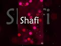 Shafi Name Shayari Wats App Status New 2021 2021 Shafi Name Shayari Wats App Status New 2021 2021