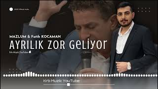 Mazlum & Fatih Kocaman - Ayrılık Zor Geliyor Süper Düet Resimi