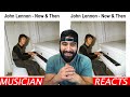 John Lennon - Now and Then (Original 1977 Demo) - Musician&#39;s Reaction