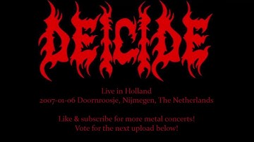 Deicide - Live in Holland without Glen Benton - FULL SOUNDBOARD AUDIO
