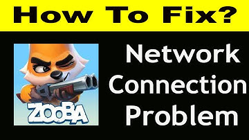 How To Fix Zooba App Network Connection Problem Android & iOS | Zooba No Internet Error