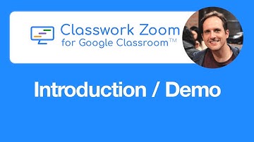 Classwork Zoom: Introduction / Demo