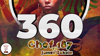 Chef 187 ft James Sakala-360