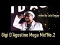 Gigi D´Agostino | Mega Mix No 2