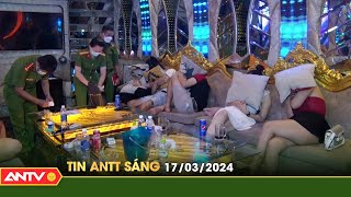 Tin tức an ninh trật tự nóng, thời sự Việt Nam mới nhất 24h sáng ngày 17/3 | ANTV screenshot 4