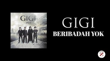 GIGI - Beribadah Yok ( Karaoke )