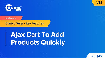 Ajax Cart To Add Products Quickly | Clarico Vega v14