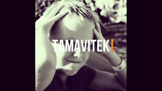 TAMAVITEK - INTRO