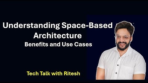 Understanding Space-Based Architecture #SpaceBasedArchitecture #SoftwareArchitecture #Scalability