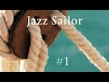 Jazz sailor presentazione parte 1