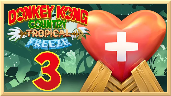 DONKEY KONG COUNTRY TROPICAL FREEZE - Part 3: Loren Action