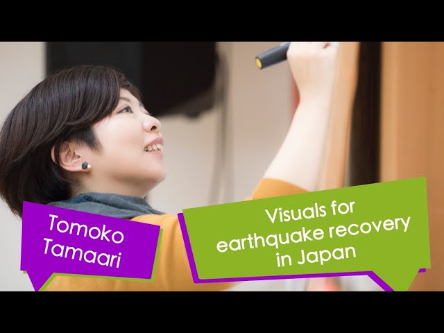 Visual facilitation after an earthquake. Tamaari Tomoko on her chapter.