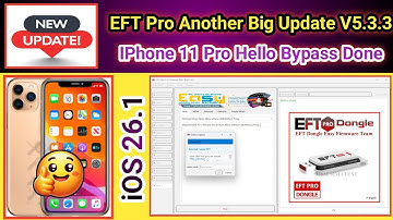 EFT Pro New Update V5.3.3 Iphone 11 to 17 Pro Max Hello Bypass Free ! 2025