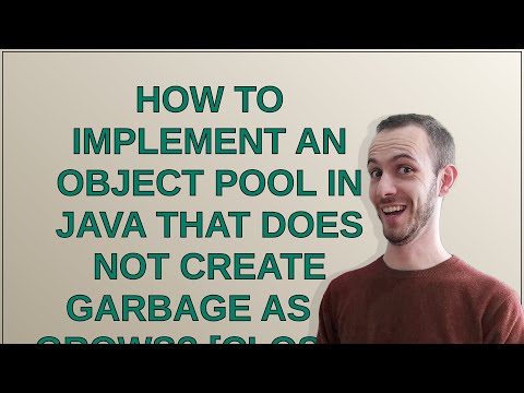 How to Implement an object pool in Java that does not create garbage as it grows? closed