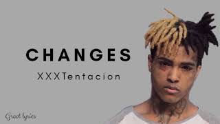 xxtentacion - Changes (Xienn Cover) (LYRICS) 🎵