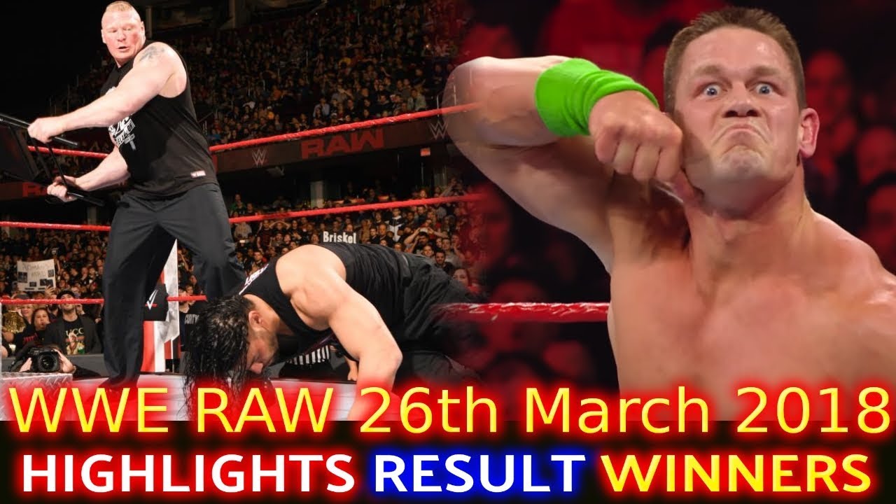 Wwe Monday Night Raw 26th March 2018 Hindi Highlights Roman