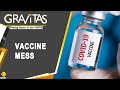 Gravitas: European Union's vaccine supply disaster