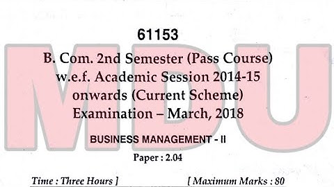 B.com 2nd Semester Business Management Question Paper mdu 2018 | Pass Caurse | Separate Video |